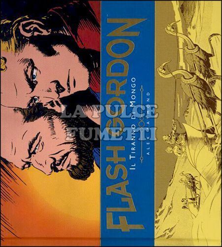 COSMO BOOKS - FLASH GORDON #     2: IL TIRANNO DI MONGO - 1937/1941